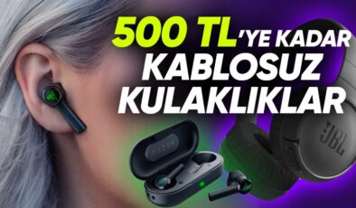 Piyasada Bulabileceğiniz En İyi Kablosuz Kulaklıklar (500 TL Altı)