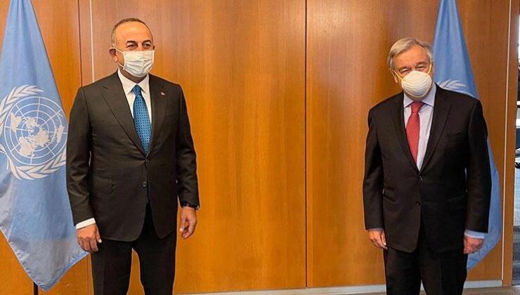 Bakan Çavuşoğlu, BM Genel Sekreteri Antonio Guterres ile görüştü