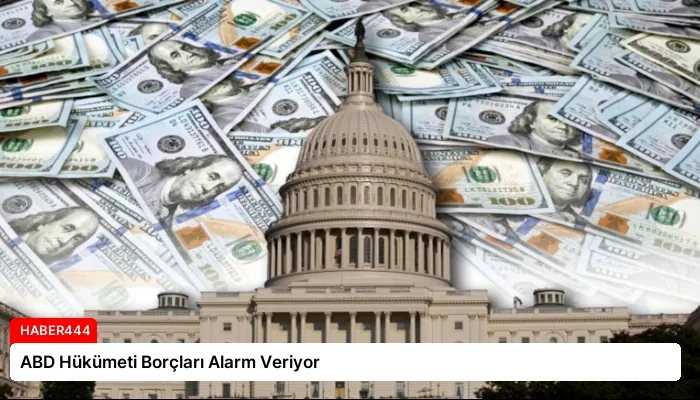 ABD Hükümeti Borçları Alarm Veriyor