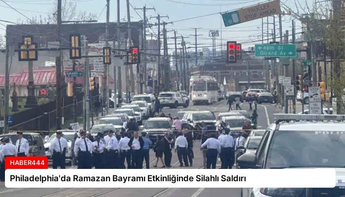 Philadelphia’da Ramazan Bayramı Etkinliğinde Silahlı Saldırı