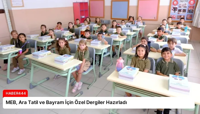 MEB, Ara Tatil ve Bayram İçin Özel Dergiler Hazırladı