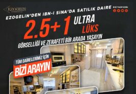 Gaziantep’te Yatırımda Doğru Adres Ezogelin Gayrimenkul ile Kazancınızı Katlayın