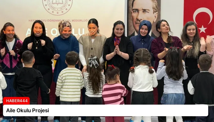 Aile Okulu Projesi