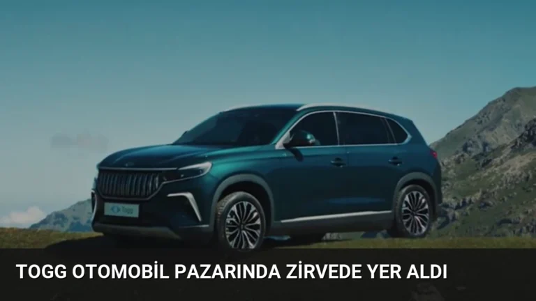 Togg Otomobil Pazarında Zirvede Yer Aldı