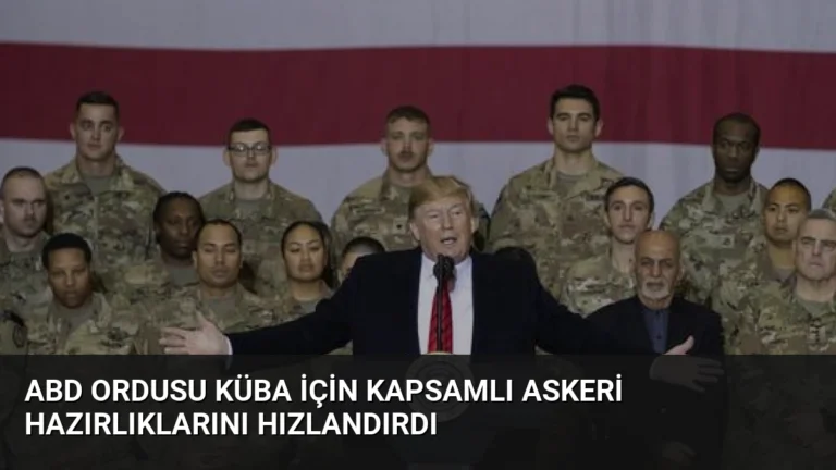 ABD Ordusu Küba İçin Kapsamlı Askeri Hazırlıklarını Hızlandırdı