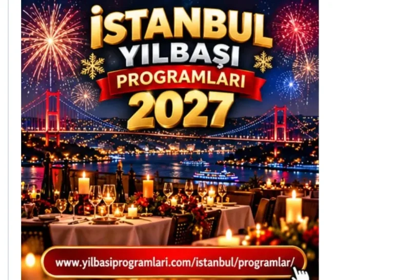 2027 Yılbaşı Programları ile Doyasıya Eğlence
